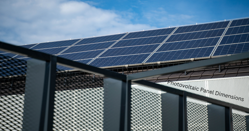 Photovoltaic panel dimensions shown on rooftop solar array with rows of monocrystalline panels
