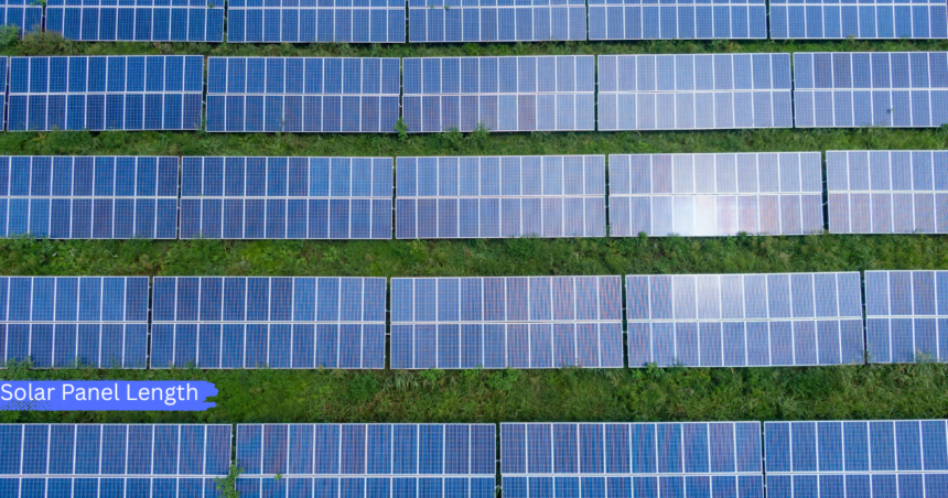 Solar Panel Length illustrated with rows of residential solar panels installed in a large ground-mounted solar farm, showing standard panel dimensions and layout.