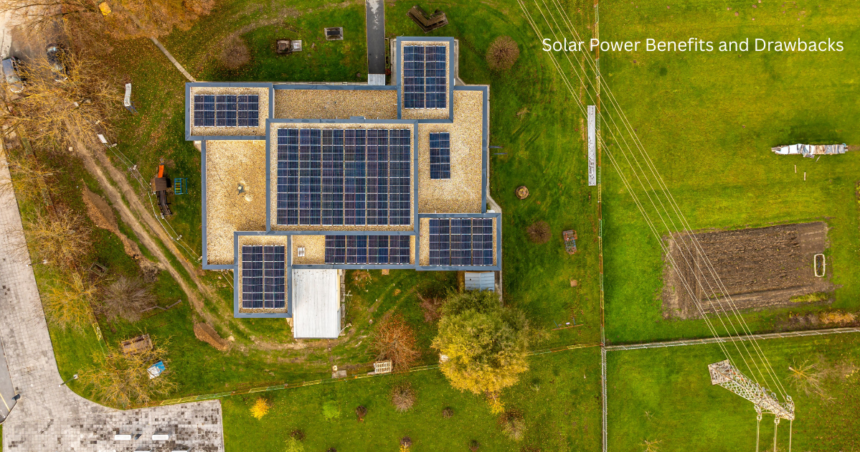 Aerial view of a home with rooftop solar panels showing solar power benefits and drawbacks