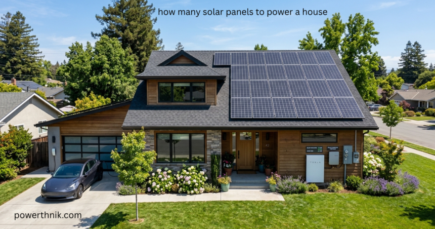 How many solar panels to power a house modern home with rooftop solar panel installation and Tesla Powerwall battery